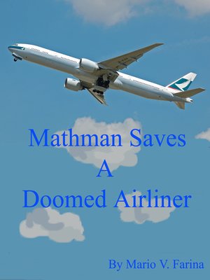 cover image of Mathman Saves a Doomed Airliner